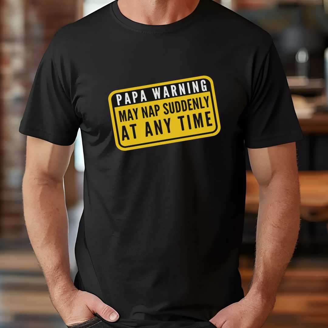 Papa Warning T-Shirt / Gift For Dad / Best Dad Ever / Father’s Day